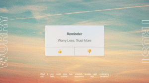 Worry Less, Trust More, Part 1