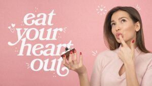 Eat Your Heart Out, Part 4