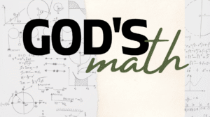 God's Math, Part 3