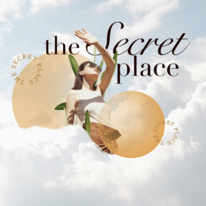 The Secret Place, Part 3